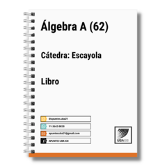 Algebra A (62) Cat: Escayola (Anillado) Libro
