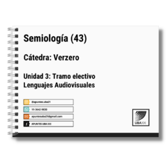 Semiología - Lenguaje Audiovisual ( Unidad 3)