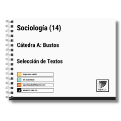 Sociología (14) Catedra A: Bustos - Selección de textos