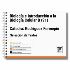 Biologia E int. a la Biologia celular (91) - Cat. Rodriguez Fermepin - Selección de textos