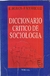 DICCIONARIO CRITICO DE SOCIOLOGIA
