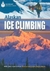ALASKAN ICE CLIMBING - Footprint Reading 800 (BRITISH)