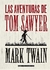 LAS AVENTURAS DE TOM SAWYER