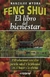 FENG SHUI EL LIBRO DEL BIENESTAR **PROMO**