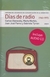 DIAS DE RADIO 1960-1995 C/CD