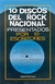 Imagen de 10 DISCOS DEL ROCK NACIONAL