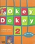OKEY DOKEY 2 - STUDENT'S BOOK + ACTIVITIES
