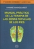 MANUAL PRACTICO DE LA TERAPIA DE LAS ZONAS REFLEJAS DE LOS PIES -