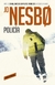 POLICIA (HARRY HOLE 10)