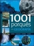 EL LIBRO DE LOS 1001 PORQUES DE LA GEOGRAFIA