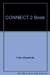 CONNECT! 2 - STUDENT'S BOOK