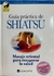 GUIA PRACTICA DE SHIATSU