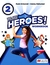 WE ARE HEROES ! 2 - WORKBOOK **NOVEDAD 2020**