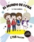 EL MUNDO DE LYNA -EL TEAM ANORMAL - TIENE STICKERS - LIBRO PARA PINTAR