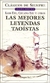 LAS MEJORES LEYENDAS TAOISTAS