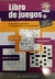 LIBRO DE JUEGOS 1 EJERCITA TU CEREBRO CON MUCHOS JUEGOS