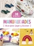 MANUALIDADES - IDEAS PARA JUGAR Y DECORAR