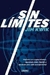 SIN LIMITES (2º EDICION)