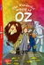 THE WONDERFUL WIZARD OF OZ - YOUNG ELI READERS - STAGE 2 - A1