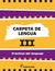 CARPETA DE LENGUA 3 PRACTICAS DEL LENGUAJE **PROMOCION**