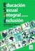 EDUCACION SEXUAL INTEGRAL PARA LA INCLUSION