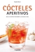 Cócteles y aperitivos