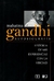 Mahatma Gandhi - Autobiografía