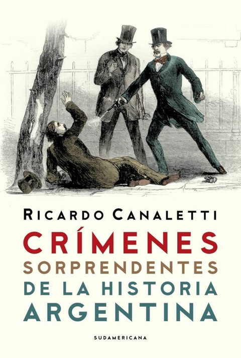 Crimenes sorprendentes de la historia Argentina