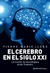 El cerebro en el siglo XXI