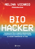 Bio hacker