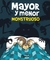 Mayor y Menor - Monstruoso