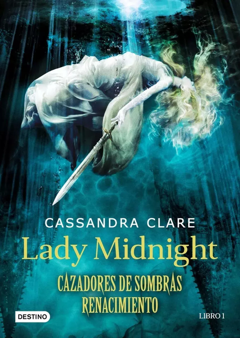 Lady Midnight - Cazadores de Sombras Renacimiento 1
