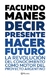 Decir Presente. Hacer Futuro. - comprar online