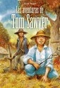 Aventuras De Tom Sawyer, Las