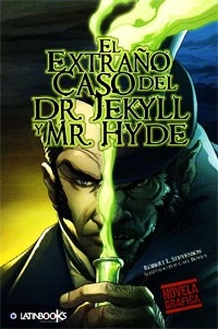 Extraño caso del Dr. Jekyll y Mr. Hyde, El (novela gráfica)
