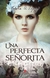 Una Perfecta Señorita - OBSEQUIO / SOLAMENTE para combinar con Promo 1 +1 Novelas Edit. Vestales! - comprar online
