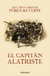 El Capitán Alatriste (Las Aventuras Del Capitán Alatriste) - comprar online