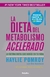 Dieta Del Metabolismo Acelerado, La - comprar online