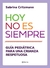 Hoy No Es Siempre - comprar online