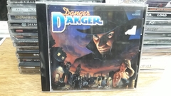 Danger - Danger