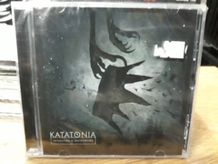 Katatonia - Dethroned and Uncrowned