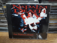 Napalm Death - Fear , Emptiness , Despair