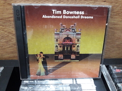 Tim Bowness - Abandoned Dancehall Dreams 2CD´S