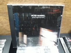 Peter Hammill - All That Might Have Been