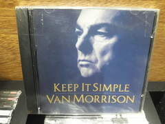 Van Morrison - Keep it Simple