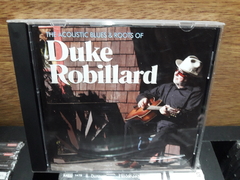 Duke Robillard - The Acoustic Blues & Roots Of