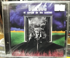 Bulldog - El campo de los sueños