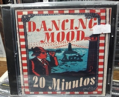 Dancing Mood - 20 Minutos