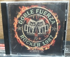 Doble Fuerza - Rocker 1987 Diez