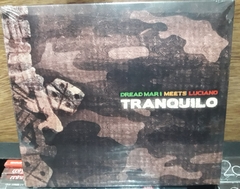 Dread Mar I Meets Luciano - Tranquilo Digipack